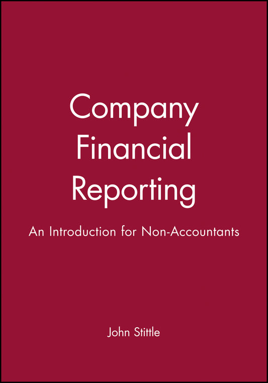 Company Financial Reporting; An Introduction for Non-Accountants (Paperback / softback) 9780631201663
