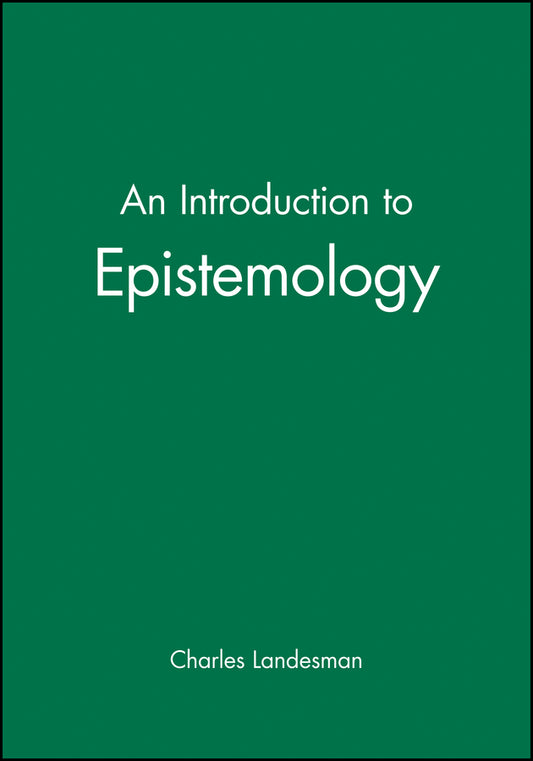 An Introduction to Epistemology (Hardback) 9780631202127
