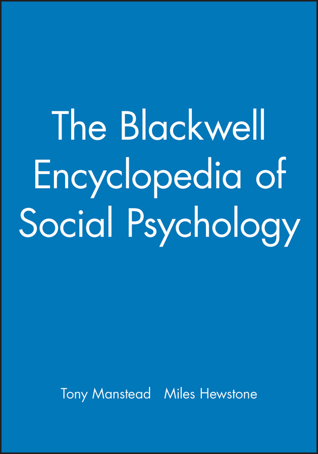 The Blackwell Encyclopedia of Social Psychology (Paperback / softback) 9780631202899