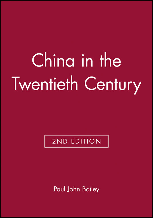 China in the Twentieth Century (Paperback / softback) 9780631203285