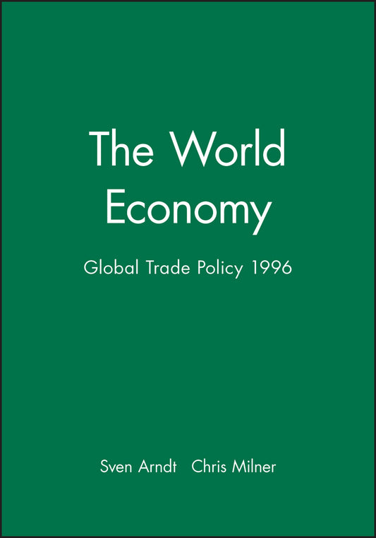 The World Economy; Global Trade Policy 1996 (Paperback / softback) 9780631203483