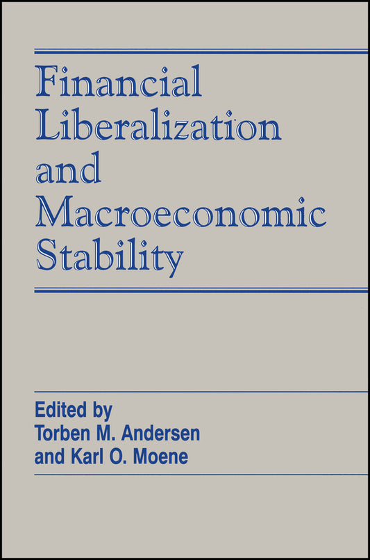 Financial Liberalization and Macroeconomic Stability (Paperback / softback) 9780631203490