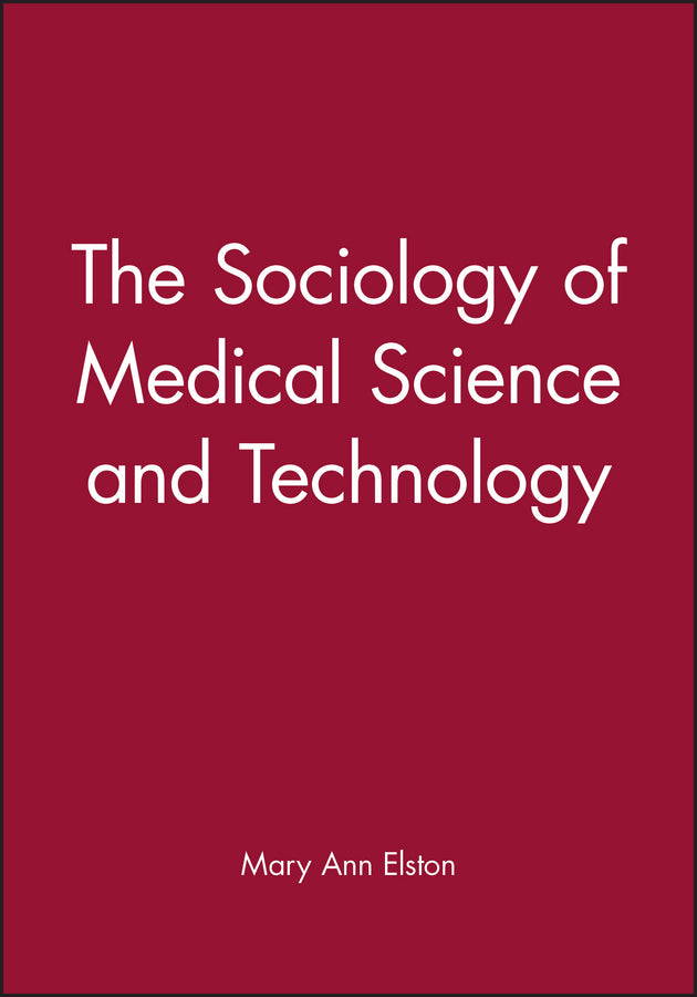 The Sociology of Medical Science and Technology (Paperback / softback) 9780631204473