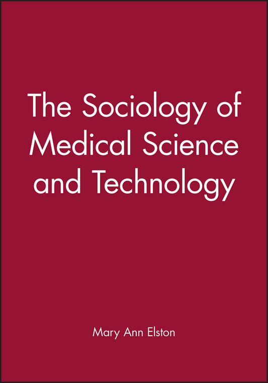 The Sociology of Medical Science and Technology (Paperback / softback) 9780631204473