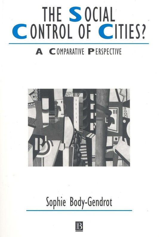 The Social Control of Cities?; A Comparative Perspective (Paperback / softback) 9780631205210