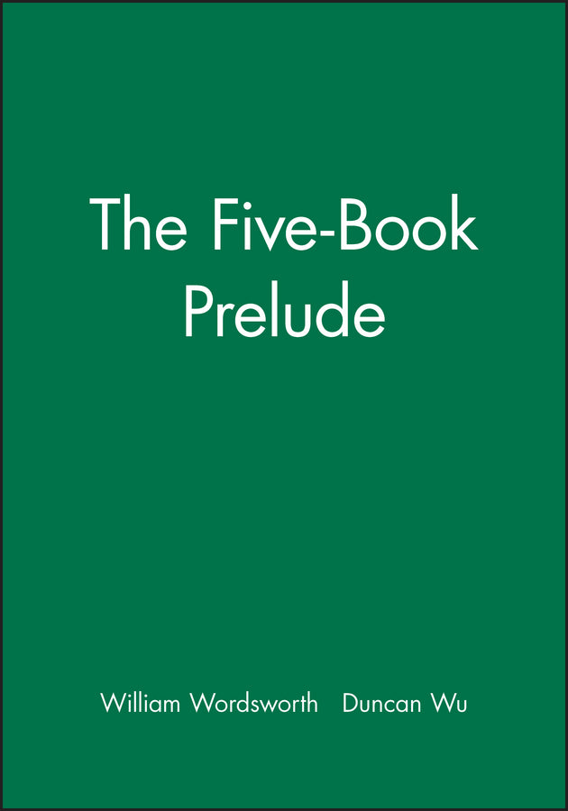 The Five-Book Prelude (Paperback / softback) 9780631205494
