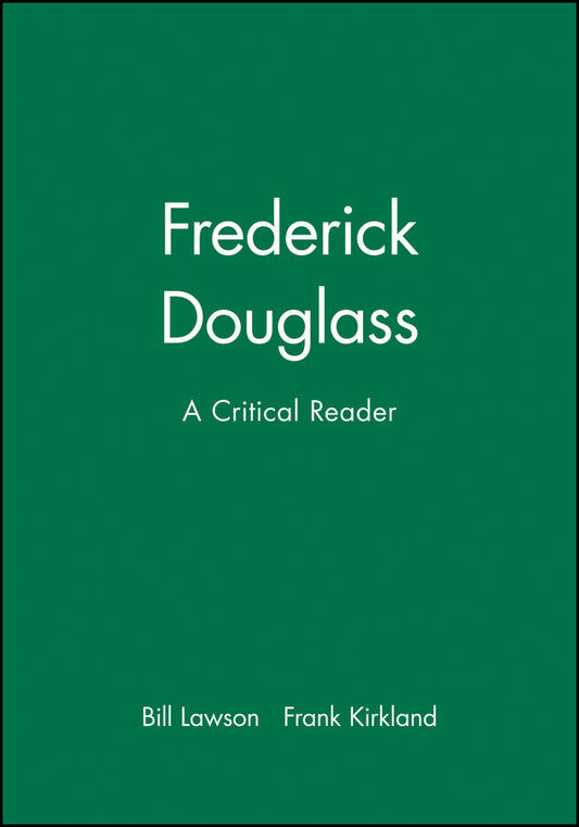 Frederick Douglass; A Critical Reader (Paperback / softback) 9780631205784