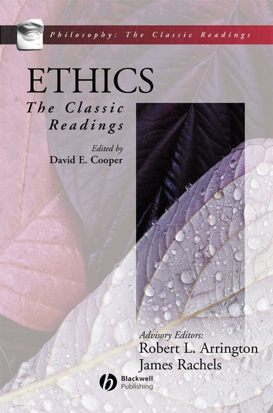 Ethics; The Classic Readings (Paperback / softback) 9780631206330