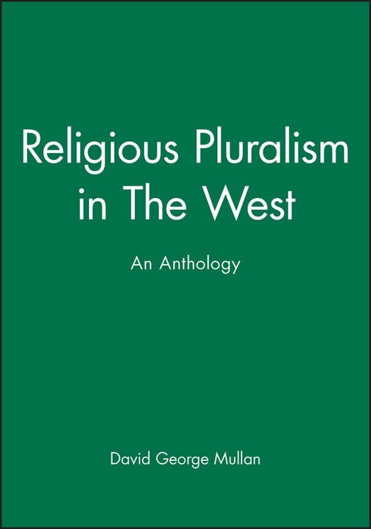 Religious Pluralism in The West; An Anthology (Hardback) 9780631206699