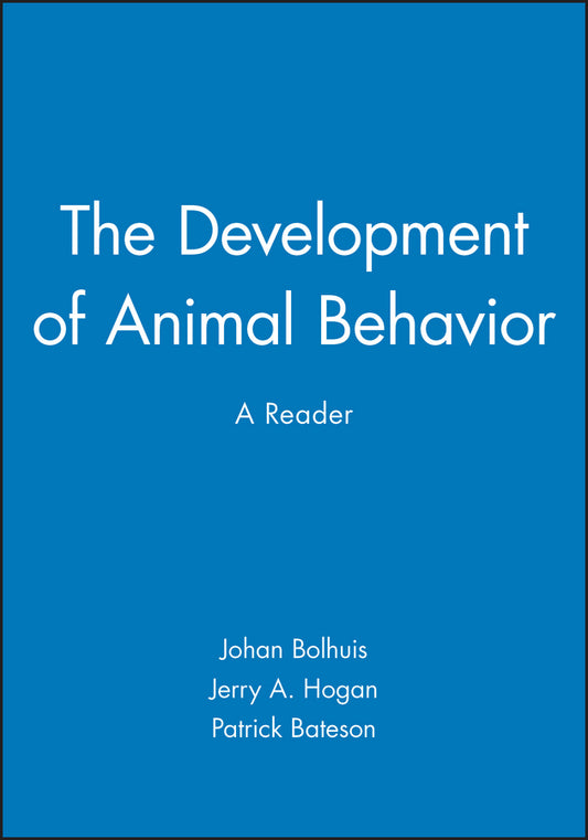 The Development of Animal Behavior; A Reader (Paperback / softback) 9780631207085