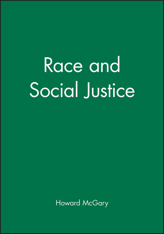 Race and Social Justice (Paperback / softback) 9780631207214