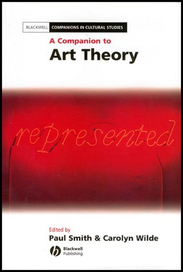 A Companion to Art Theory (Hardback) 9780631207627