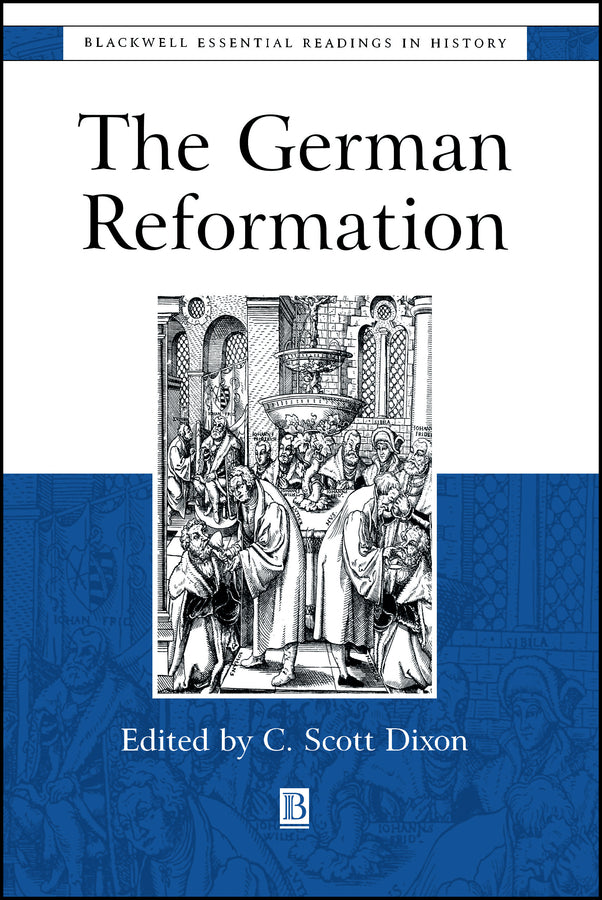 The German Reformation; The Essential Readings (Paperback / softback) 9780631208112