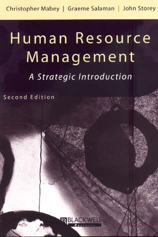 Human Resource Management; A Strategic Introduction (Paperback / softback) 9780631208235