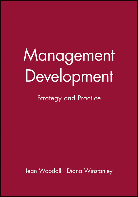 Management Development; Strategy and Practice (Hardback) 9780631208402