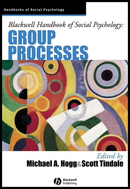 Blackwell Handbook of Social Psychology; Group Processes (Hardback) 9780631208655