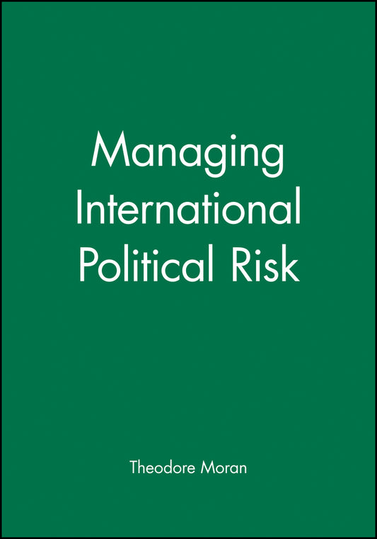 Managing International Political Risk (Hardback) 9780631208808