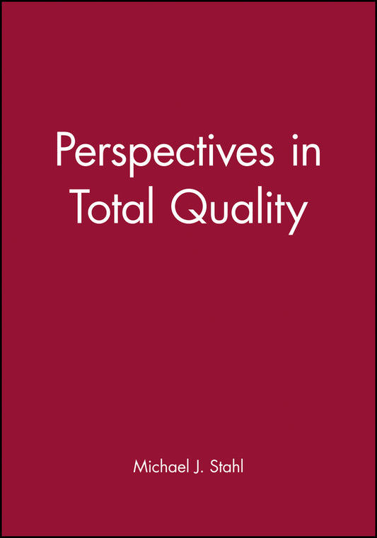 Perspectives in Total Quality (Hardback) 9780631208846