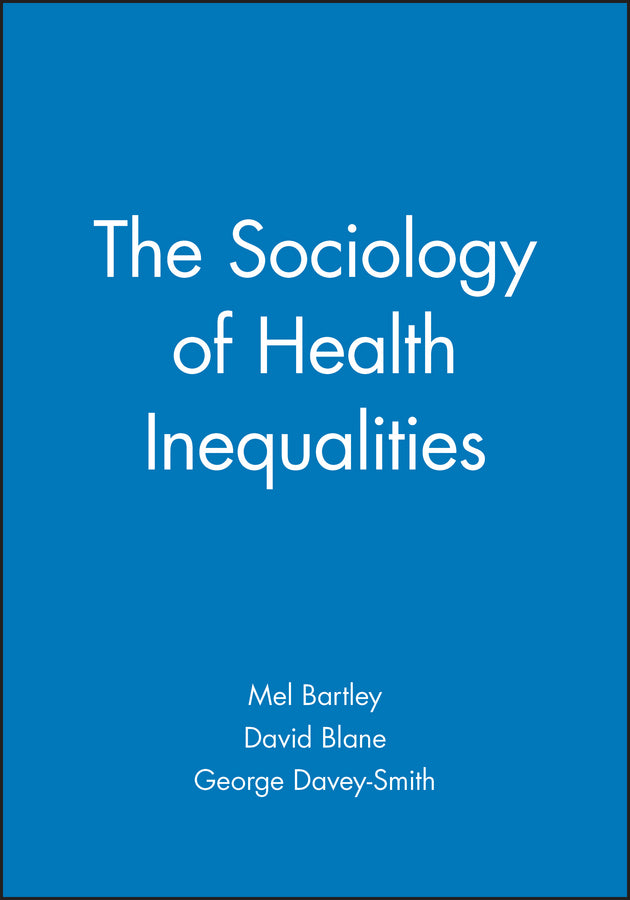 The Sociology of Health Inequalities (Paperback / softback) 9780631209294