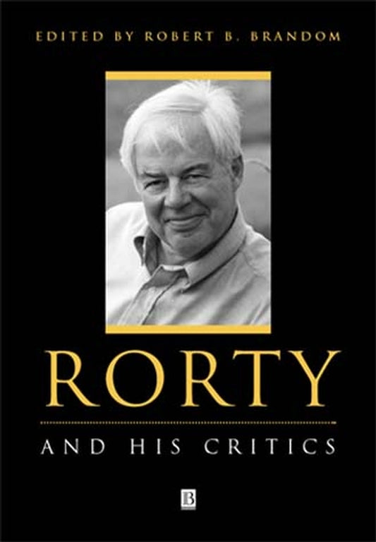 Rorty and His Critics (Paperback / softback) 9780631209829