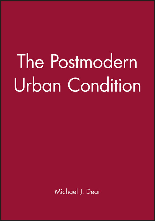The Postmodern Urban Condition (Paperback / softback) 9780631209881