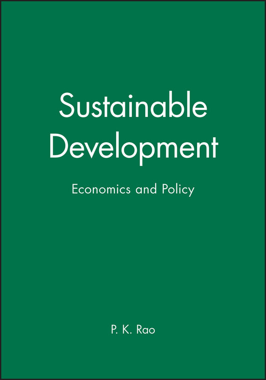 Sustainable Development; Economics and Policy (Paperback / softback) 9780631209942