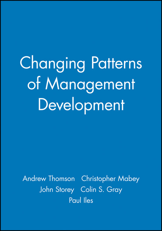 Changing Patterns of Management Development (Paperback / softback) 9780631209997