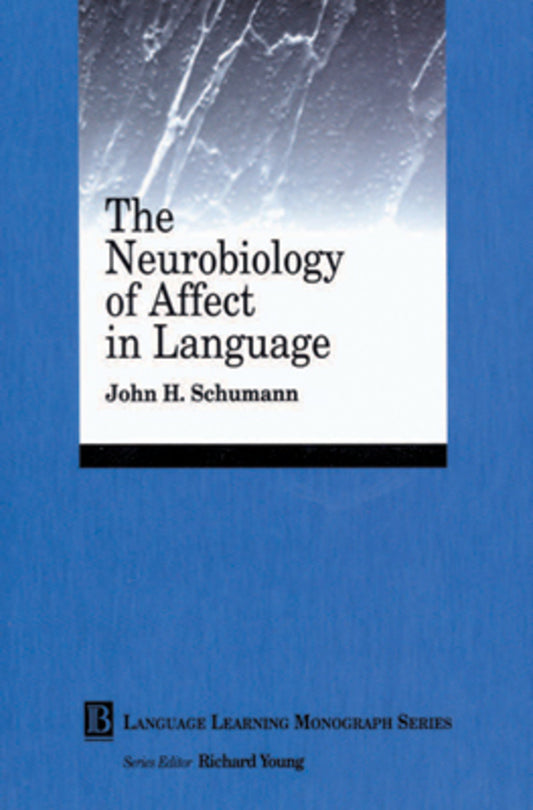 The Neurobiology of Affect in Language Learning (Paperback / softback) 9780631210108