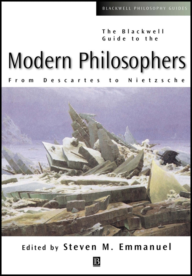 The Blackwell Guide to the Modern Philosophers; From Descartes to Nietzsche (Paperback / softback) 9780631210177