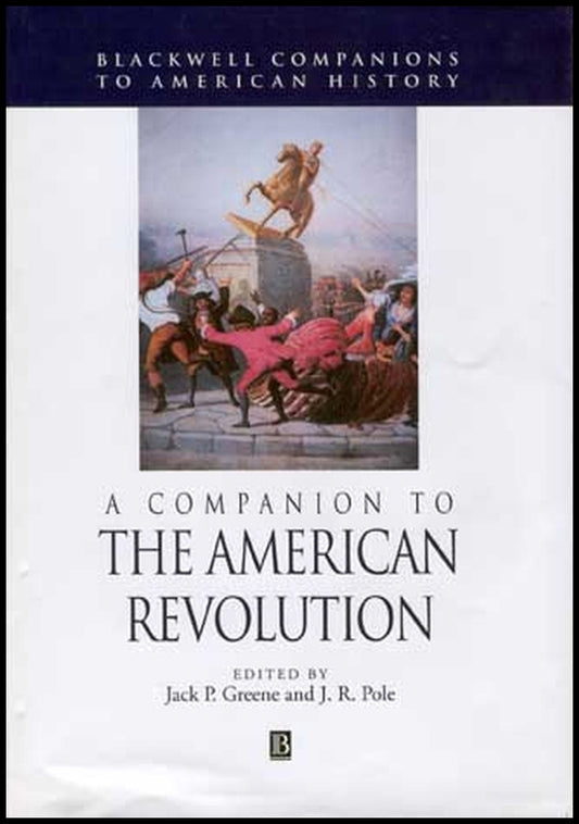 A Companion to the American Revolution (Hardback) 9780631210580