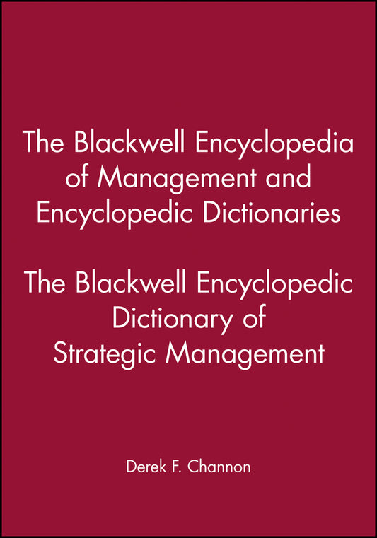 The Blackwell Encyclopedic Dictionary of Strategic Management (Paperback / softback) 9780631210788