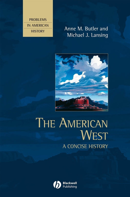 The American West; A Concise History (Paperback / softback) 9780631210863