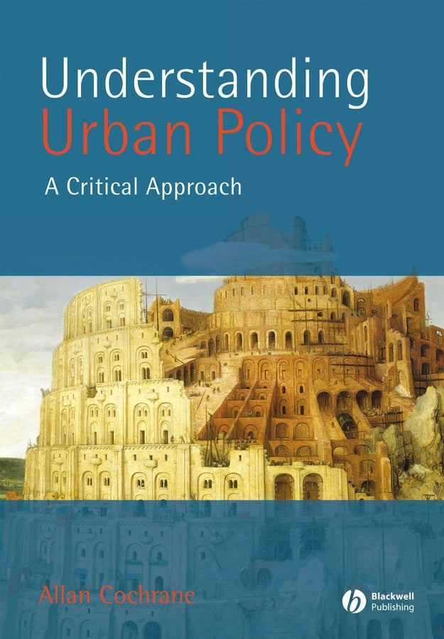 Understanding Urban Policy; A Critical Introduction (Paperback / softback) 9780631211211