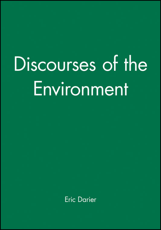 Discourses of the Environment (Hardback) 9780631211228