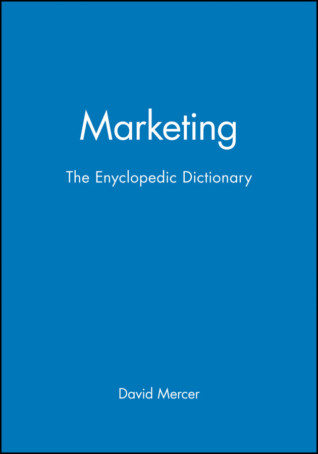 Marketing; The Enyclopedic Dictionary (Paperback / softback) 9780631211266