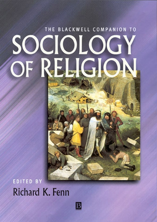 The Blackwell Companion to Sociology of Religion (Paperback / softback) 9780631212416