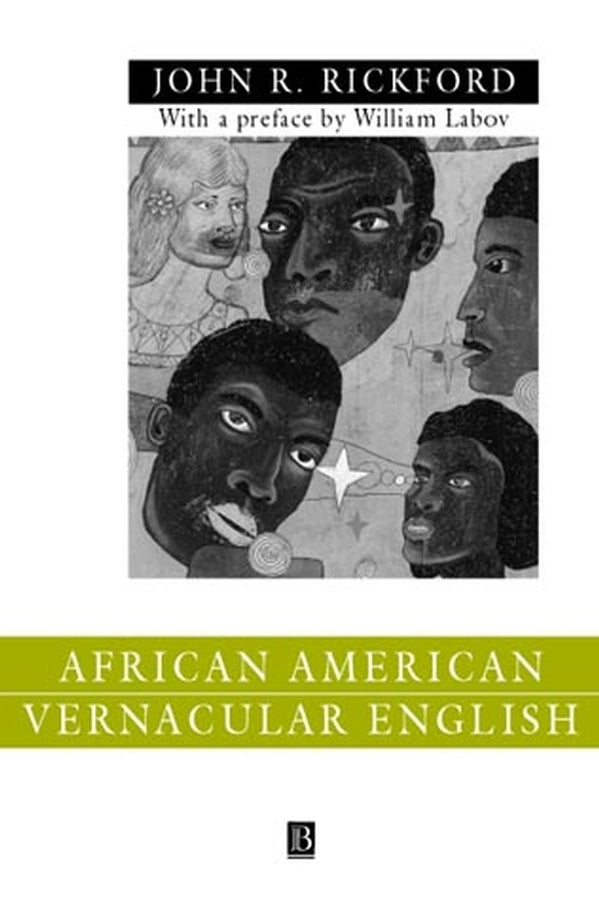 African American Vernacular English; Features, Evolution, Educational Implications (Paperback / softback) 9780631212454