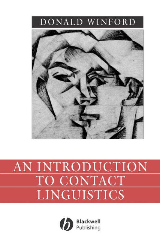 An Introduction to Contact Linguistics (Hardback) 9780631212508
