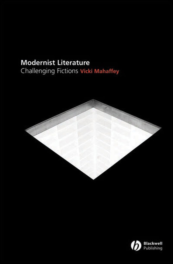 Modernist Literature; Challenging Fictions? (Paperback / softback) 9780631213079