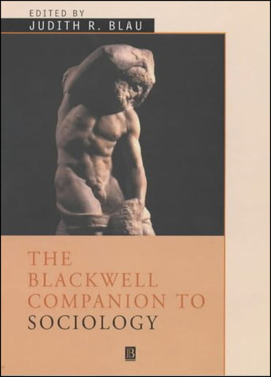 The Blackwell Companion to Sociology (Hardback) 9780631213185