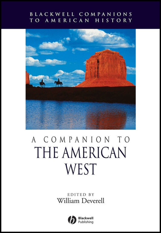 A Companion to the American West (Hardback) 9780631213574