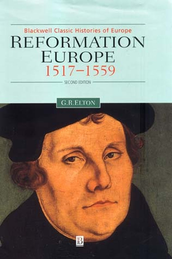 Reformation Europe; 1517-1559 (Paperback / softback) 9780631213840