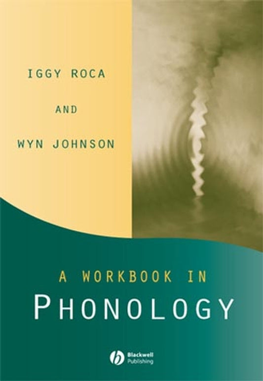 A Workbook in Phonology (Paperback / softback) 9780631213949