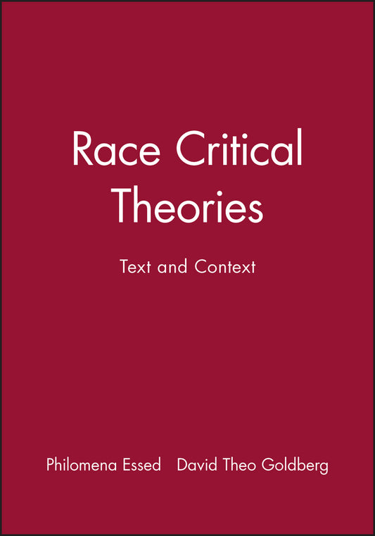 Race Critical Theories; Text and Context (Paperback / softback) 9780631214380