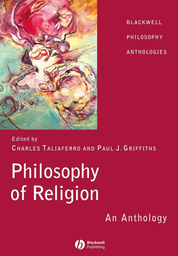 Philosophy of Religion; An Anthology (Paperback / softback) 9780631214717