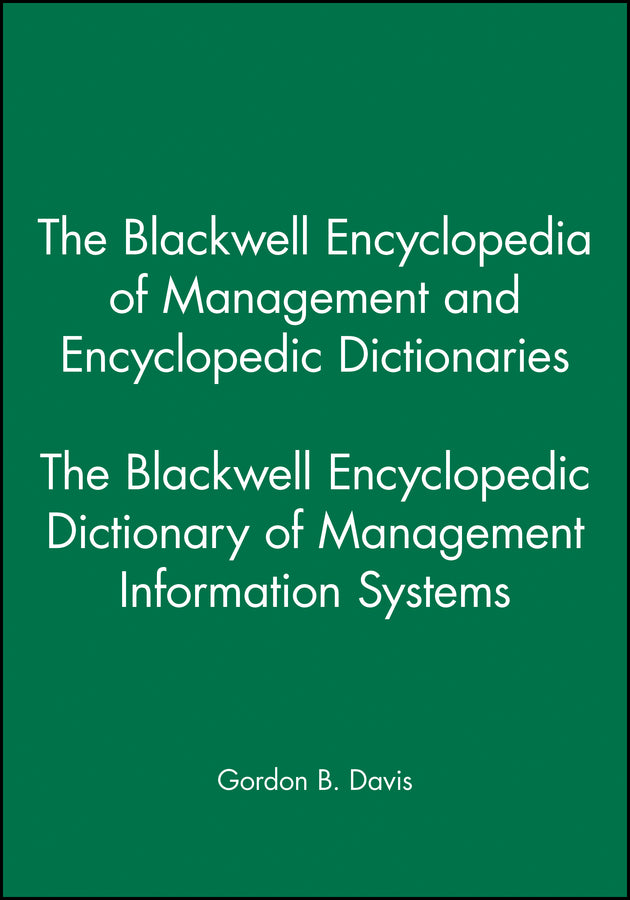 The Blackwell Encyclopedic Dictionary of Management Information Systems (Paperback / softback) 9780631214847