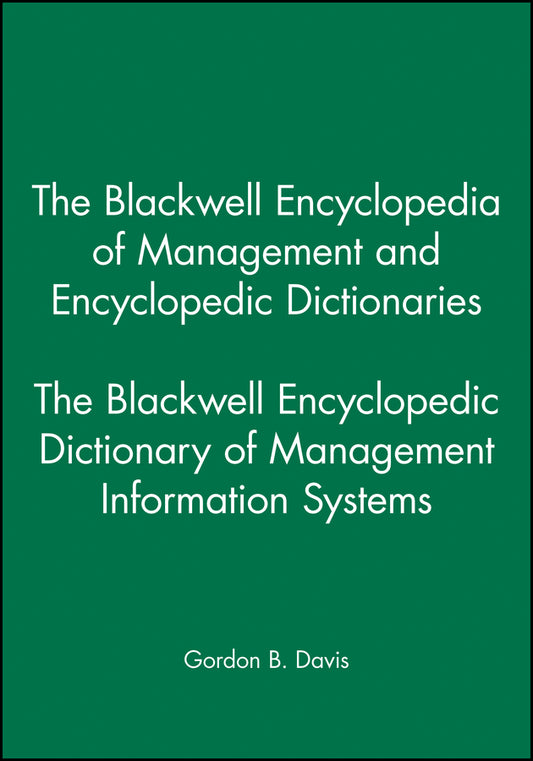 The Blackwell Encyclopedic Dictionary of Management Information Systems (Paperback / softback) 9780631214847