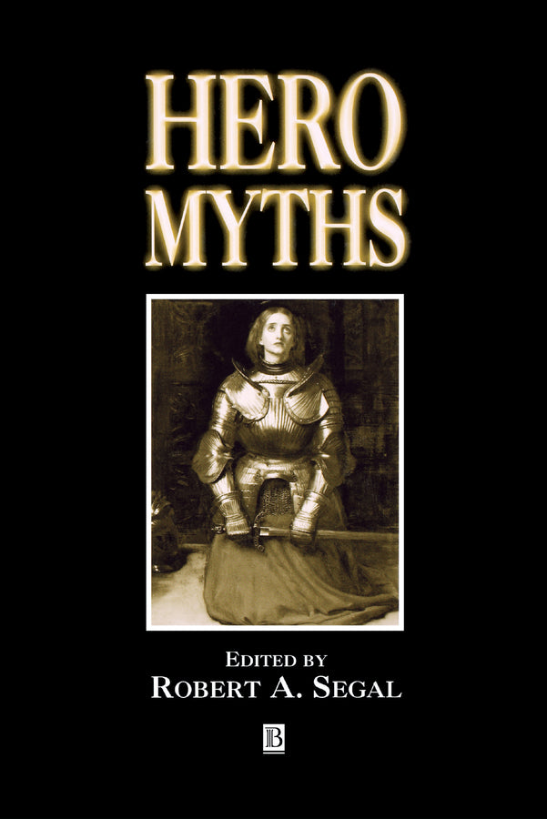 Hero Myths; A Reader (Hardback) 9780631215141