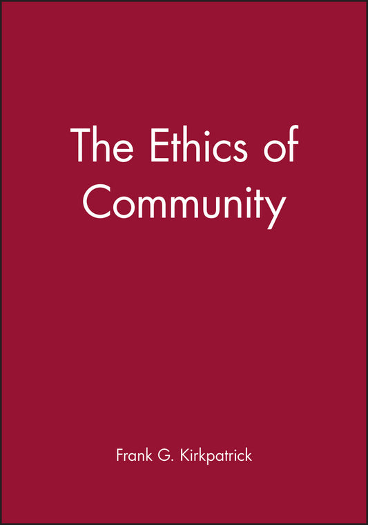 The Ethics of Community (Paperback / softback) 9780631216834
