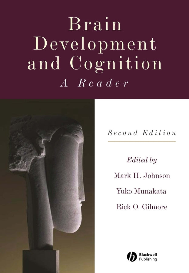 Brain Development and Cognition; A Reader (Paperback / softback) 9780631217374